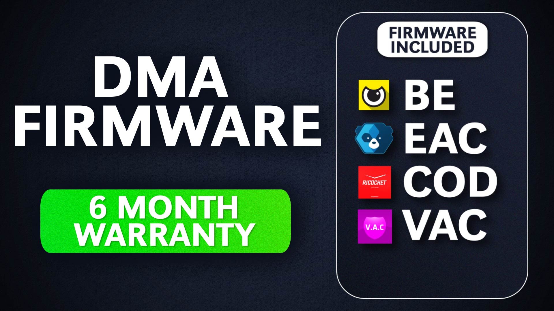Emulated 1:1 FW EAC/BE/RICO/VAC. 6 Month Warranty