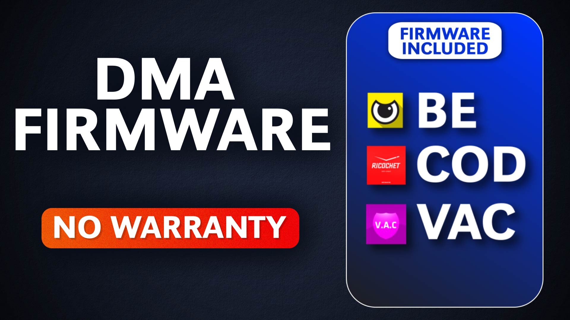 Emulated 1:1 FW BE/COD/VAC. No Warranty