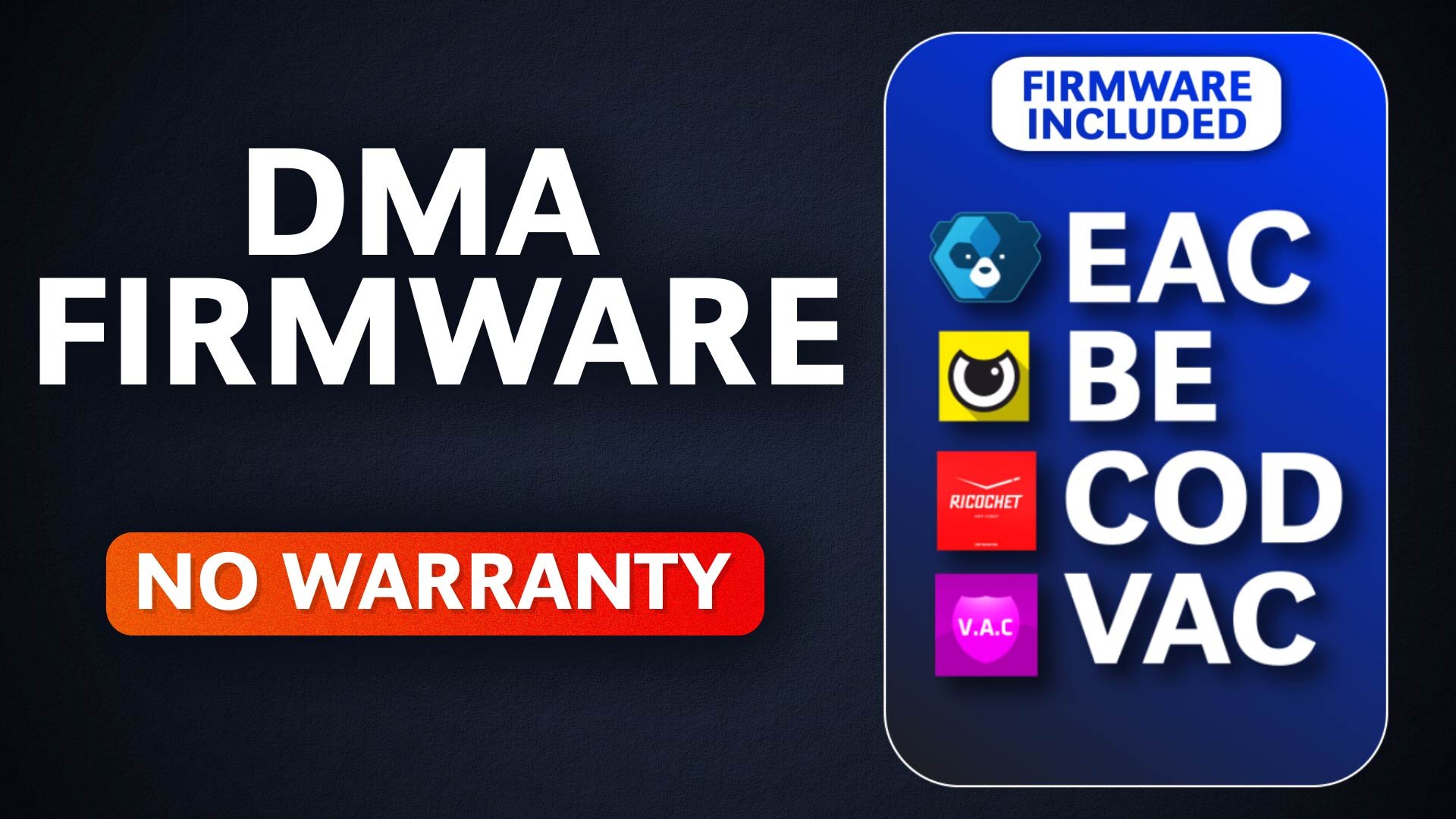 Emulated 1:1 FW EAC/BE/COD/VAC. No Warranty